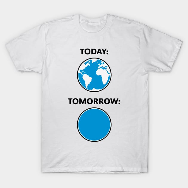 Today – Tomorrow / Globe (Climate Change / 3C) T-Shirt by MrFaulbaum